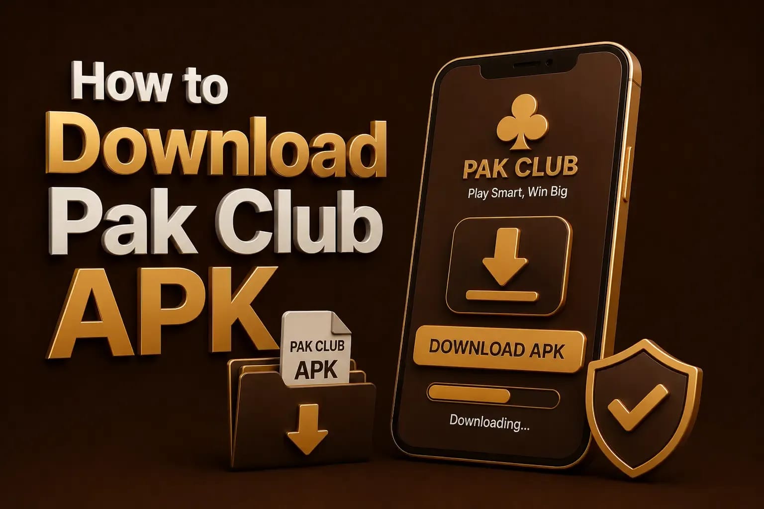 Steps for downloading the Pak Club APK from a verified source
